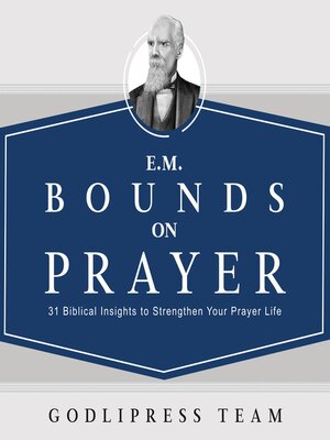 cover image of E. M. Bounds on Prayer